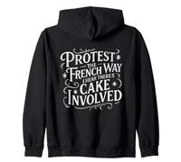 Protest the French Way I Hear There's Cake Involved Zip Hoodie