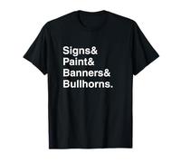 Protest Tools Ampersand Layout Signs Paint Banners Bullhorns T-Shirt