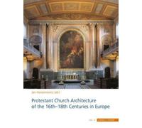 Protestant Church Architecture of the 16th-18th Centuries in Europe (4 volume set)