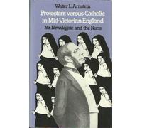 Protestant Versus Catholic in Mid-Victorian England