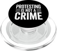 Protesting Is Not A Crime Civil Rights Human Rights Activism PopSockets PopGrip for MagSafe