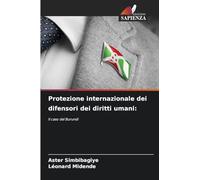 Protezione internazionale dei difensori dei diritti umani: Il caso del Burundi