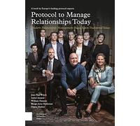 Protocol to Manage Relationships Today: Modern Relationship Management Based Upon Traditional Values