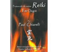 Protocole de Soins Reiki - Premier Degré