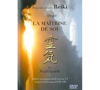 Protocoles de Soins Reiki - Troisième Degré - la Maitrise de Soi
