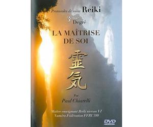 Protocoles de Soins Reiki - Troisième Degré - la Maitrise de Soi