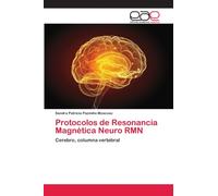 Protocolos de Resonancia Magnetica Neuro RMN
