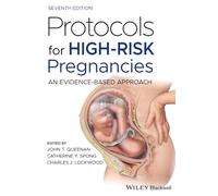 Protocols for High-Risk Pregnancies: An Evidence-Based Approach