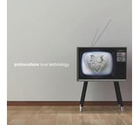 Protoculture - Love Technology