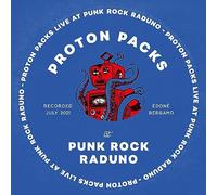 Proton Packs - Live at Punk Rock Raduno [VINYL]