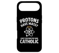 Protons Have Mass I Didn't Even Know They Were Catholic Case for iPhone Air