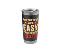 Prototypes are Easy Machine Learning Artificial Intelligence Stainless Steel Insulated Tumbler