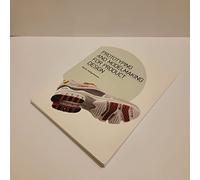 Prototyping and Modelmaking for Product Design (Portfolio Skills)