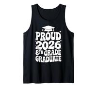 Proud 2026 8th Grade Graduate Middle School Graduation Tank Top