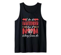 Proud A Bartender and A Mom Mother's Day Family Lover Tank Top