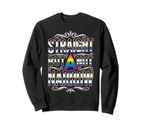 Proud Ally Straight But Not Narrow Sweatshirt