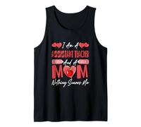 Proud an Assistant Teacher and A Mom Mother's Day Family Tank Top