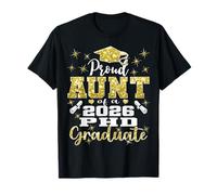 Proud Aunt Class of 2026 PHD Graduate Doctorate Graduation T-Shirt