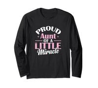 Proud Aunt of a Little Miracle Long Sleeve T-Shirt