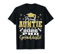 Proud Auntie Class of 2026 PHD Graduate Doctorate Graduation T-Shirt