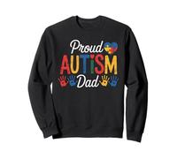 Proud Autism Dad - Special Needs Child Son Father Awareness Sweatshirt