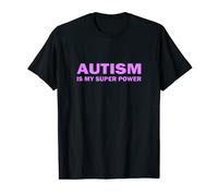 Proud Autism Is My Superpower Awareness Understanding Pride T-Shirt