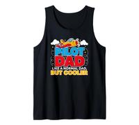 Proud Aviation Captain Quote for A Cool Normal Pilot Father Tank Top