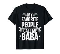 Proud Baba My Favorite People Call Me Baba Papa Grandpa T-Shirt