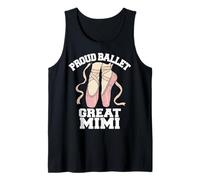 Proud Ballet Great Mimi Funny Ballerina Dance Recital Tank Top