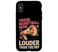 Proud Basketball Mom Louder Than The Ref Basketball Moms Case for iPhone X/XS