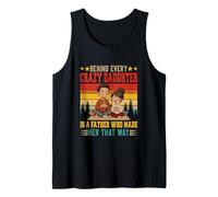 Proud Behind Every Crazy Cute Daughter is A Dad Father's Day Tank Top