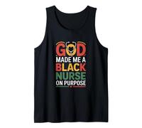 Proud Black Nurse God Made Me A Black Nurse On Purpose Tank Top