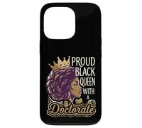 Proud Black Queen With A Doctorate Design Case for iPhone 13 Pro