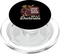 Proud Black Queen With A Doctorate Design PopSockets PopGrip for MagSafe