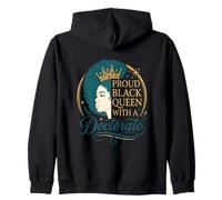 Proud Black Queen With A Doctorate Design Zip Hoodie