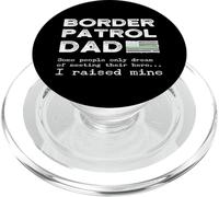 Proud Border Patrol Dad Father Son Daughter Papa Matching PopSockets PopGrip for MagSafe