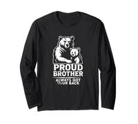 Proud Brother Always got Your Back Long Sleeve T-Shirt