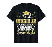 Proud Brother in Law Class of 2026 Nursing Graduate Nurse T-Shirt