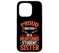 Proud Brother Nursing Student Sister Case for iPhone 15 Pro