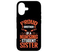 Proud Brother Nursing Student Sister Case for iPhone 17