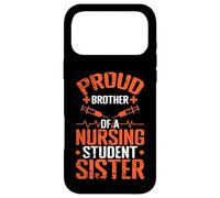Proud Brother Nursing Student Sister Case for iPhone 17 Pro Max