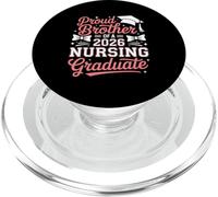 Proud Brother of a 2026 Nursing Graduate Apparel PopSockets PopGrip for MagSafe