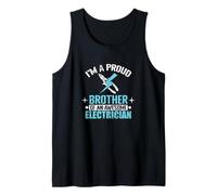 Proud Brother of an Awesome Electrician Tank Top
