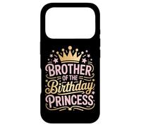 Proud Brother Of The Birthday Princess Kids Case for iPhone 17 Pro