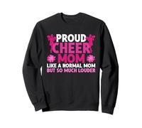 Proud Cheer Mom Like A Normal Mom But So Much Louder Mother Sweatshirt