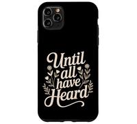 Proud Christian Faith Jesus Christ God Until All Have Heard Case for iPhone 11 Pro Max