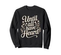 Proud Christian Faith Jesus Christ God Until All Have Heard Sweatshirt