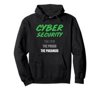 Proud Cyber Security The Few Proud and Paranoid Typography Pullover Hoodie