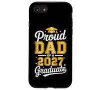 Proud Dad of a 2027 Graduate Class of 2027 Senior Case for iPhone SE (2020) / 7/8