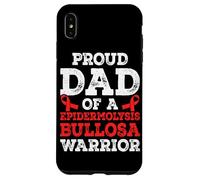 Proud dad of a Epidermolysis Bullosa Warrior Case for iPhone XS Max